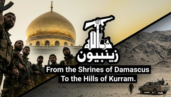 The Zainebiyoun Brigade: From the Shrines of Damascus to the Hills of Kurram